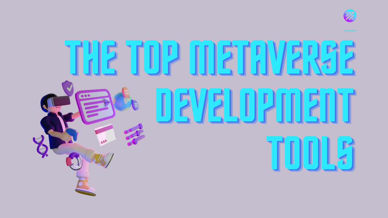 The 7 Best Metaverse Development Tools in 2024