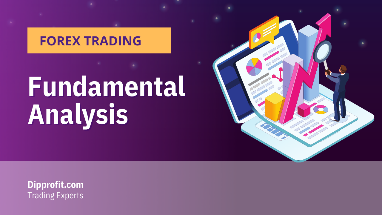 10 Factors that Affects Fundamental Analysis and Improves Profitable Forex Trading