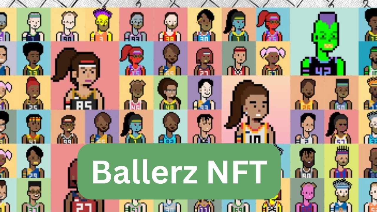 The Hype behind Ballerz NFT