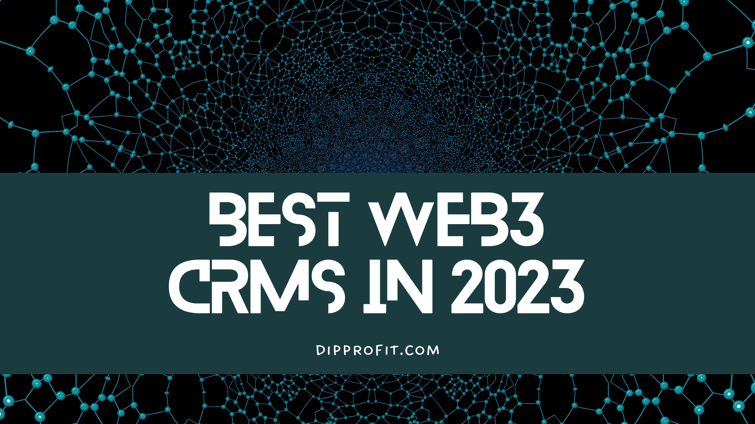 The Best Web3 CRM Reviews in 2024