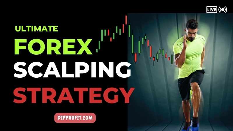 The Ultimate Forex Scalping Strategy Guide