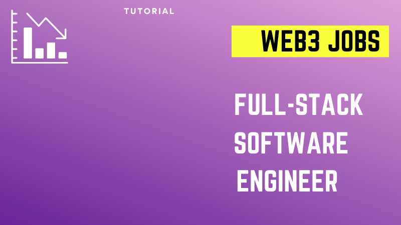 Web3 Jobs: Full-Stack Software Engineer, Social Media