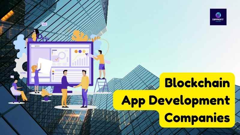 Discover the Top Blockchain App Development Companies in 2024